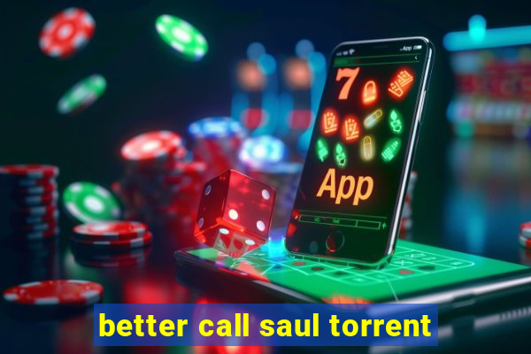 better call saul torrent